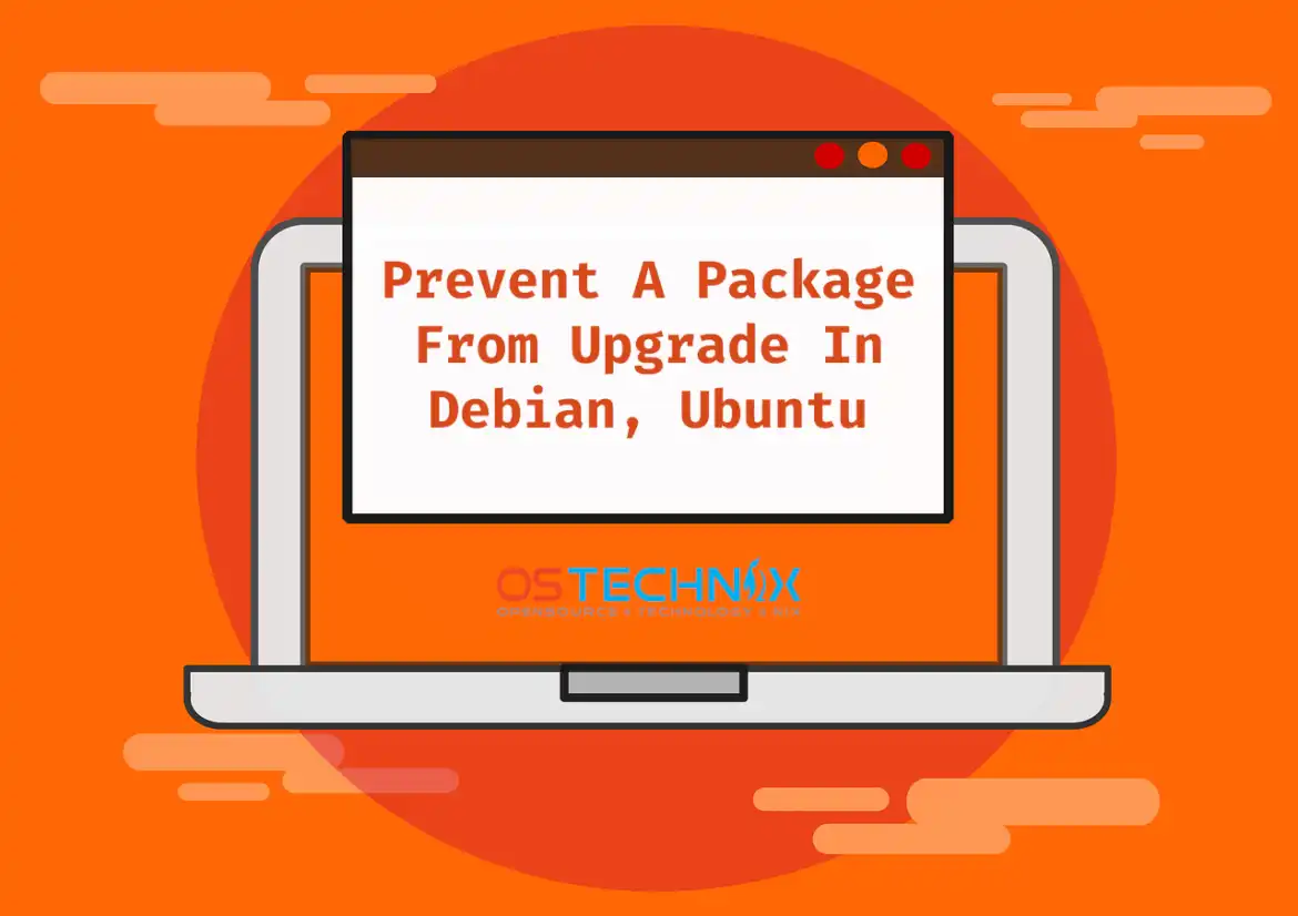 Hold Or Prevent A Package From Upgrade In Debian Ubuntu 1170x826