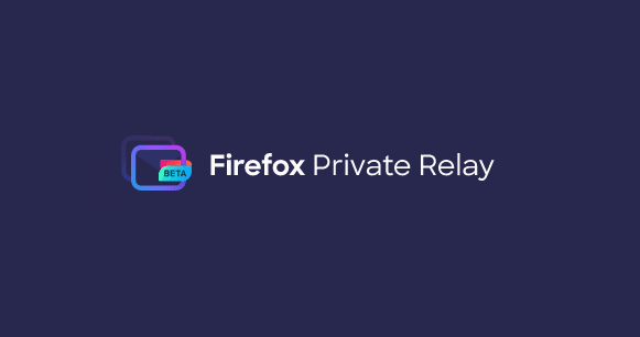 Firefox Private Relay E1588570892150