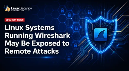 Linux Systems Running Wireshark May Be Exposed To Remote Attacks Esm H240
